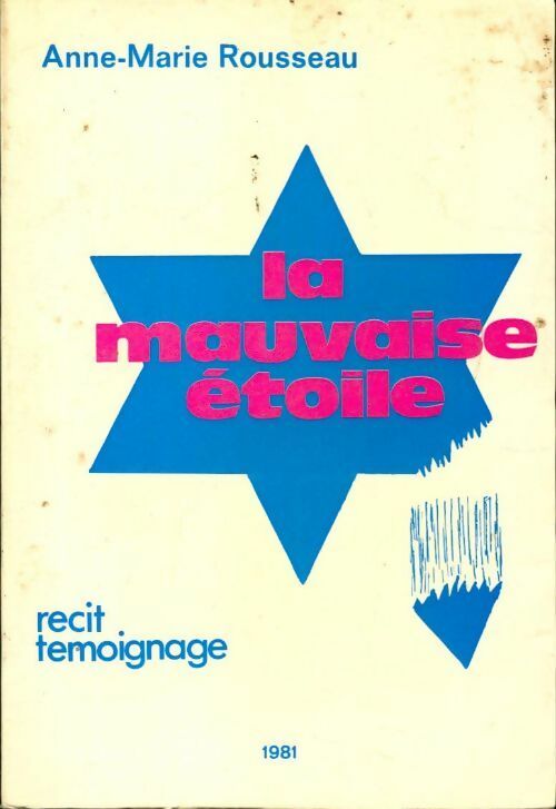 Livrenpoche : La mauvaise étoile - Anne-Marie Rousseau - Livre