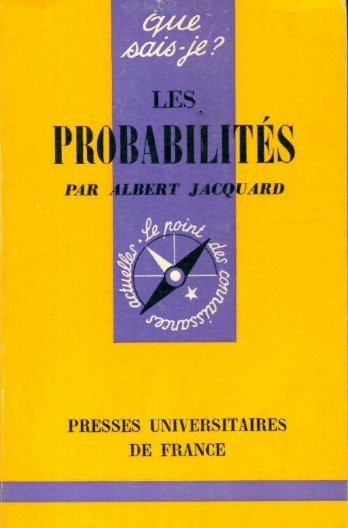 Les probabilités - Albert Jacquard - Livre