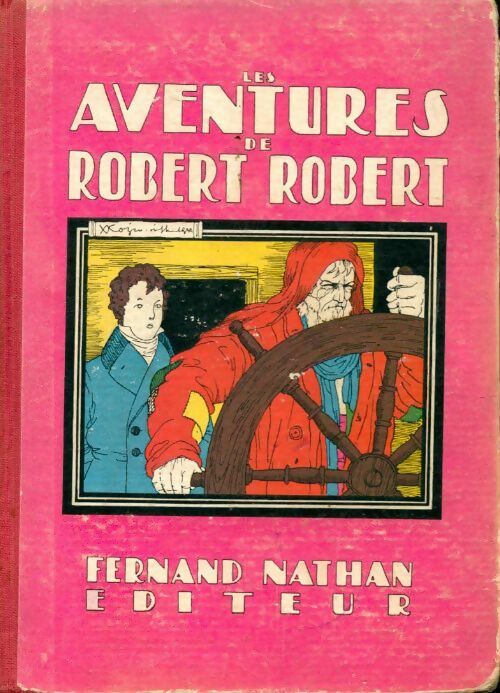 Livrenpoche : Les aventures de Robert-Robert - Louis Desnoyers - Livre