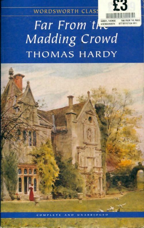 Far from the Madding Crowd - Thomas Hardy -  Wordsworth classics - Livre