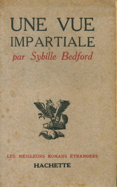 Livrenpoche : Une vue impartiale - Sybille Bedford - Livre