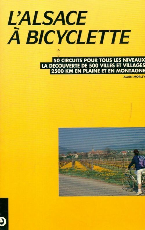 Livrenpoche : L'Alsace à bicyclette - Collectif - Livre