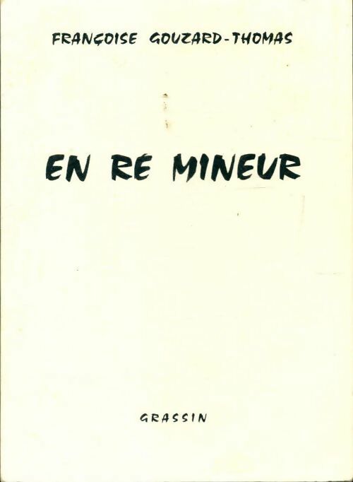 Livrenpoche : En ré mineur - Françoise Gouzard-Thomas - Livre