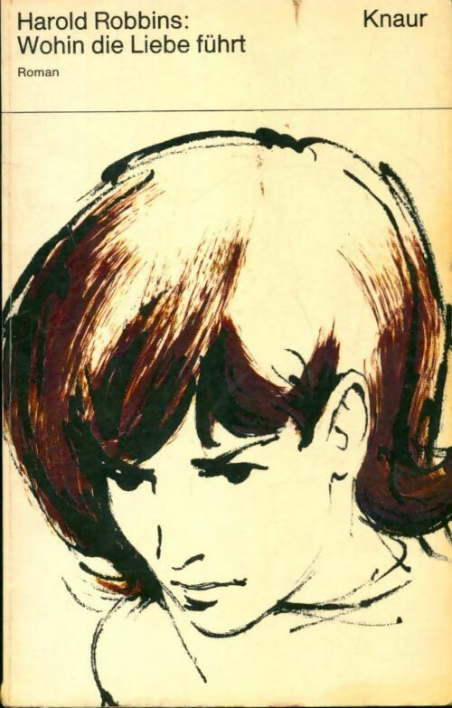 Livrenpoche : Wohin die liebe führt - Harold Robbins - Livre