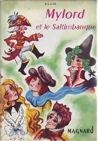 Livrenpoche : Mylord et le Saltimbanque - Elsie - Livre