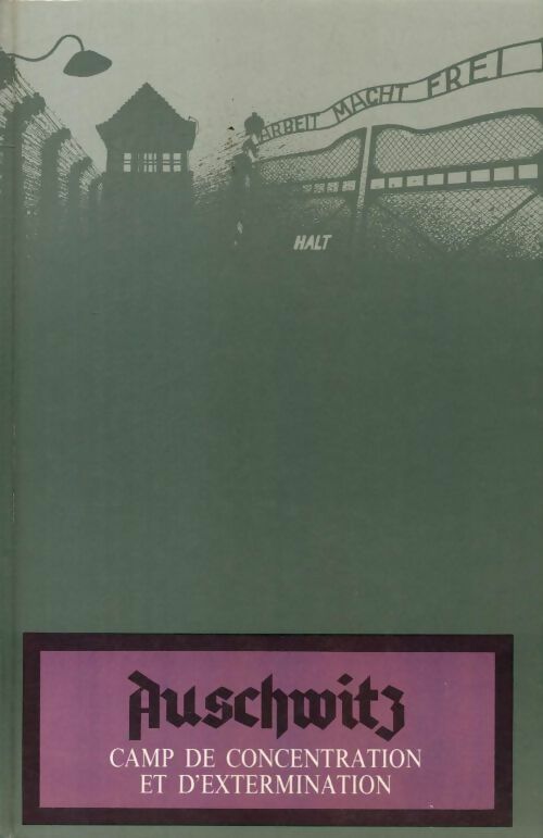 Livrenpoche : Auschwitz, camp de concentration et d'extermination - Collectif - Livre