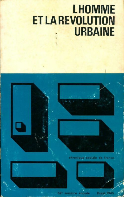 Livrenpoche : L'homme et la révolution urbaine - Collectif - Livre