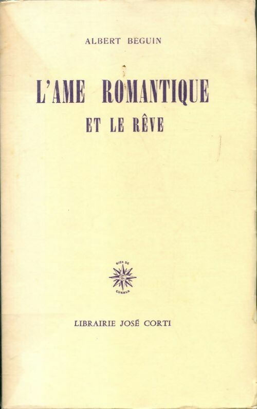 Livrenpoche : L'âme romantique et le rêve - Albert Béguin - Livre