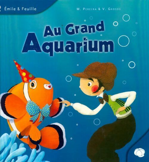 Livrenpoche : Au grand aquarium - Marjolaine Pereira - Livre