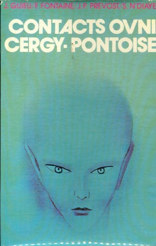 Livrenpoche : Contacts Ovni-Cergy Pontoise - Jimmy Guieu - Livre