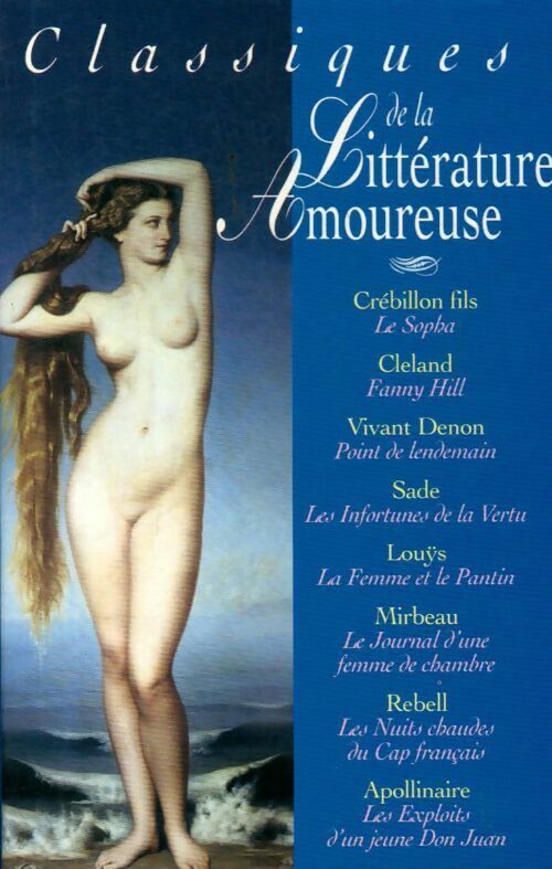 Livrenpoche : Les classiques de la littérature amoureuse - Collectif - Livre
