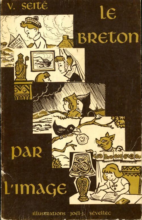 Le breton par l'image - V. Séité - Livre