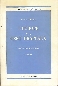 Livrenpoche : L'Europe aux cent drapeaux - Yann Fouéré - Livre
