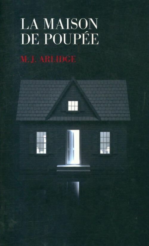 Livrenpoche : La maison de poupée - M.J. Arlidge - Livre