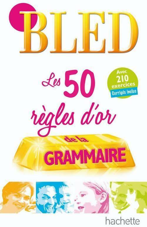 Livrenpoche : Les 50 règles d'or de la grammaire - Collectif - Livre
