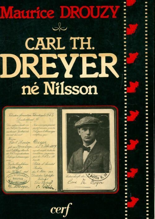 Livrenpoche : Carl th. Dreyer né Nilsson - Maurice Drouzy - Livre
