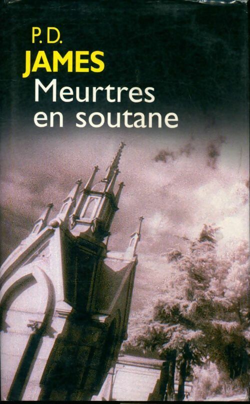 Livrenpoche : Meurtres en soutane - Phyllis Dorothy James, Claire Watts - Livre