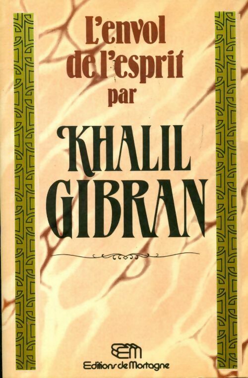 Livrenpoche : L'envol de l'esprit - Khalil Gibran - Livre