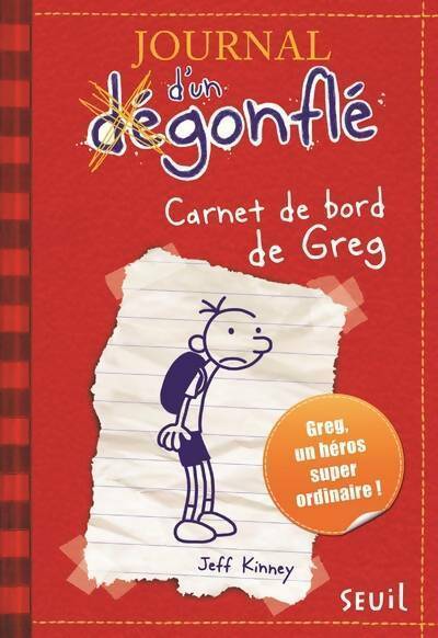 Livrenpoche : Journal d'un dégonflé Tome I : Carnet de bord de Greg - Jeff Kinney - Livre