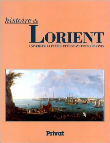 Livrenpoche : Histoire de Lorient - Claude Nières - Livre
