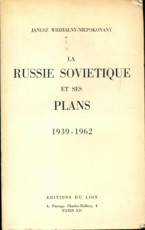 Livrenpoche : La Russie soviétique et ses plans 1939-1962 - Janusz Widzialny-Niepokonany - Livre