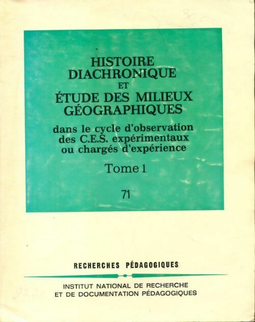Livrenpoche : Histoire diachronique et études des milieux géographiques Tome I - Collectif - Livre