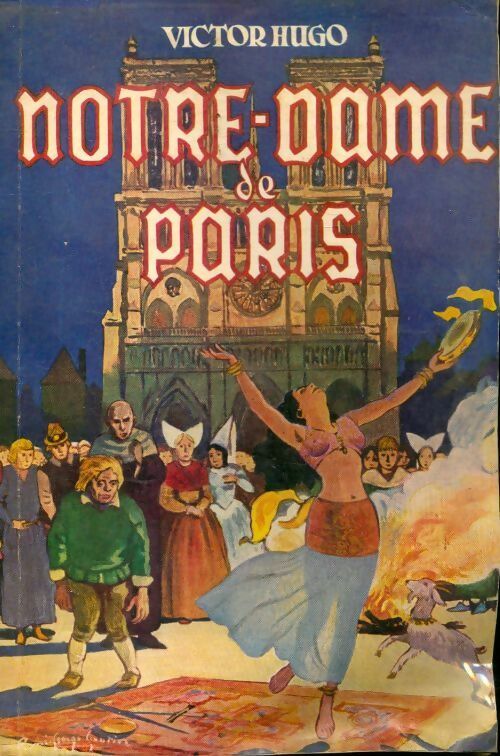 Notre Dame de Paris - Victor Hugo -  Agence parisienne GF - Livre