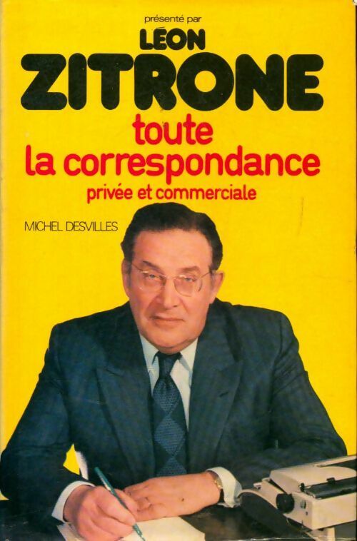 Livrenpoche : Toute la correspondance privée et commerciale - Michèle Desvilles - Livre