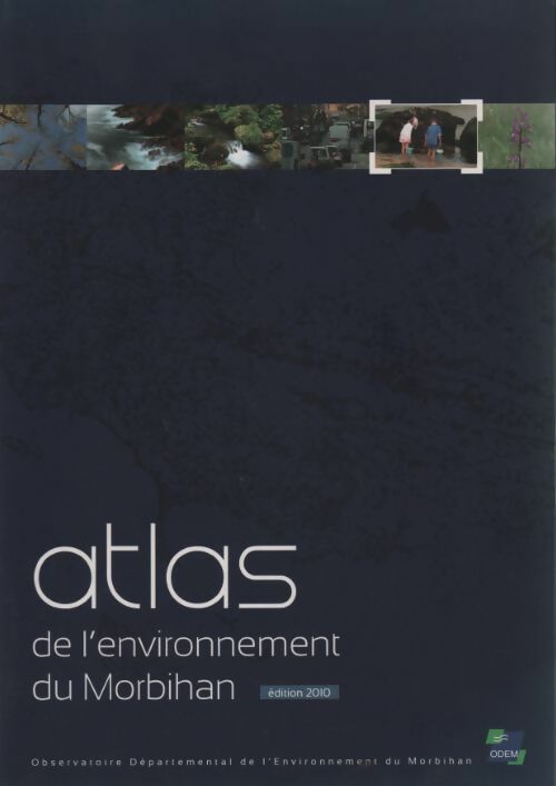 Livrenpoche : Atlas de l'environnement du Morbihan - Collectif - Livre