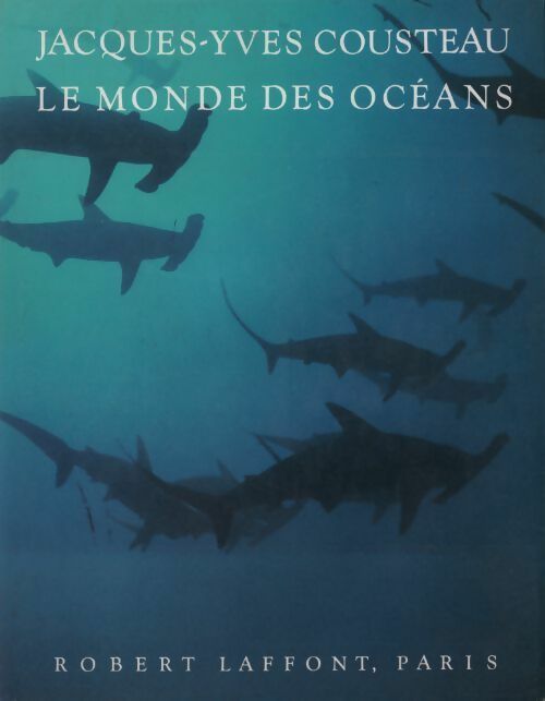 Livrenpoche : Le monde des océans - Jacques-Yves Cousteau - Livre