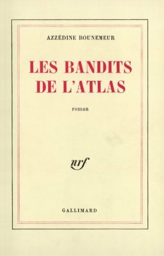 Livrenpoche : Les bandits de l'Atlas - A. Bounemeur - Livre