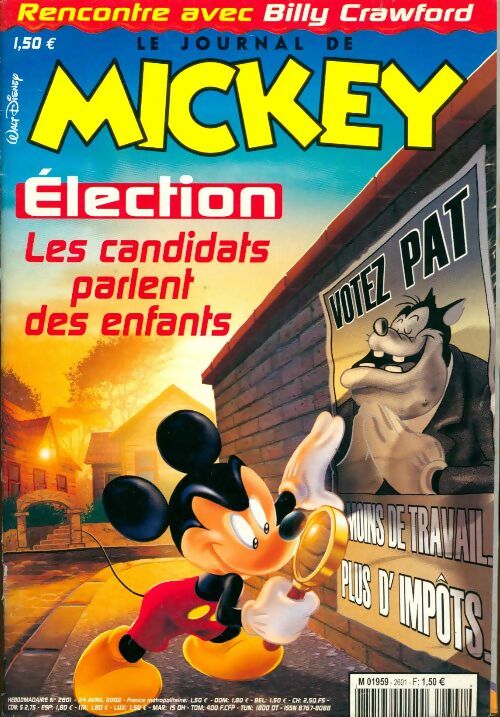 Livrenpoche : Le journal de Mickey n°2601 : Elections, les candidats parlent des enfants - Collectif - Livre