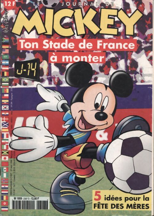 Le journal de Mickey n°2397 : Ton stade de France à monter - Collectif - Livre