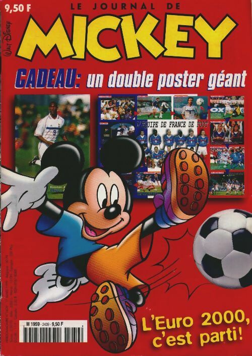 Livrenpoche : Le journal de Mickey n°2439 : L'Euro 2000, c'est parti ! - Collectif - Livre