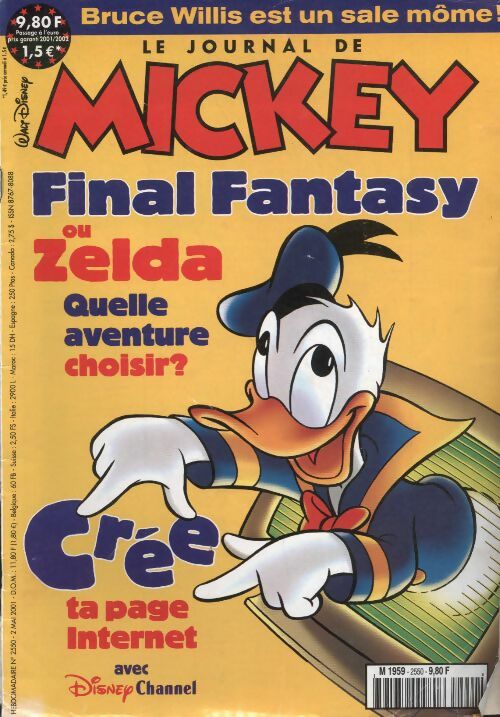 Livrenpoche : Le journal de Mickey n°2550 : Finale fantasy ou Zelda quelle aventure choisir ? - Collectif - Livre