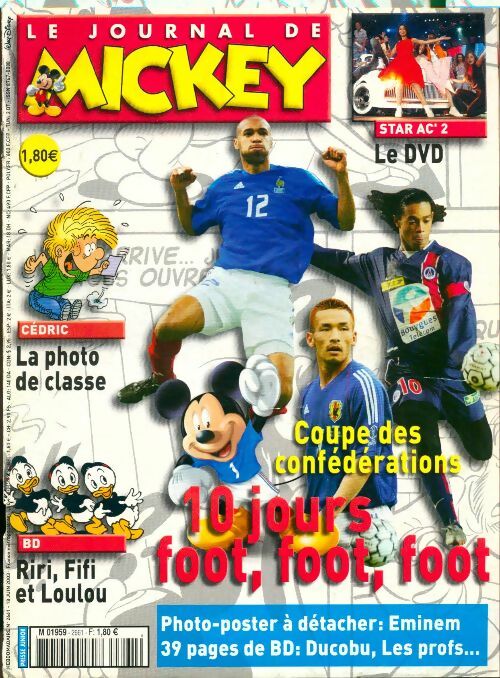 Livrenpoche : Le journal de Mickey n°2661 : Coupe des confédérations - Collectif - Livre