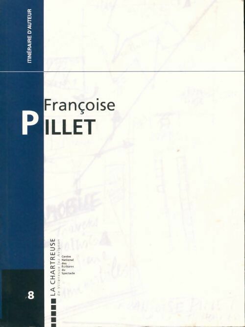 Livrenpoche : Françoise Pillet. Entretien avec Philippe Morand et Françoise Villaume - Françoise Pillet - Livre