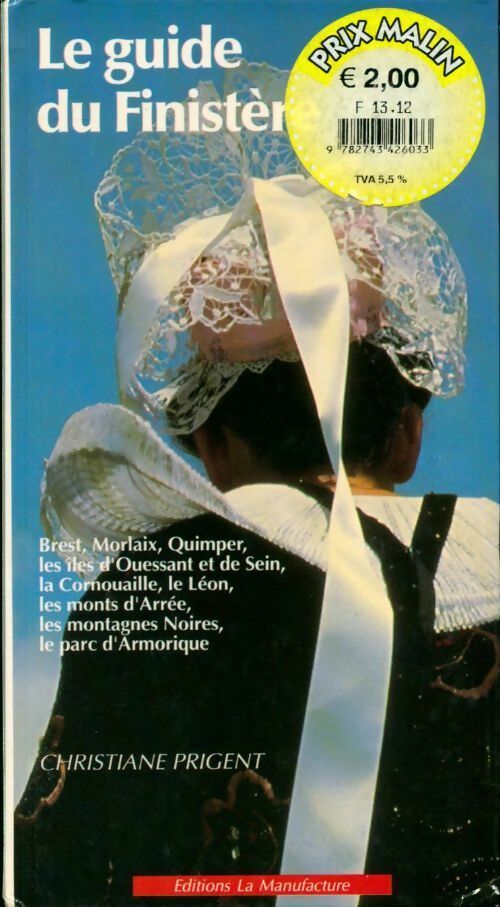 Livrenpoche : Le guide du Finistère - Christiane Prigent - Livre