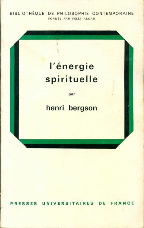Livrenpoche : L'Energie spirituelle - Henri Bergson - Livre