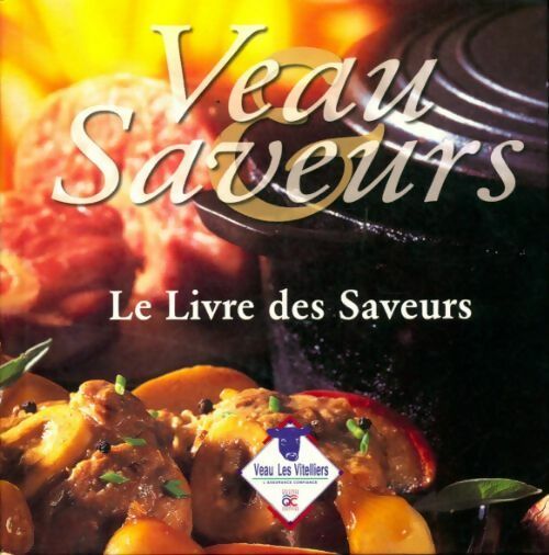 Livrenpoche : Veau saveurs - Collectif - Livre