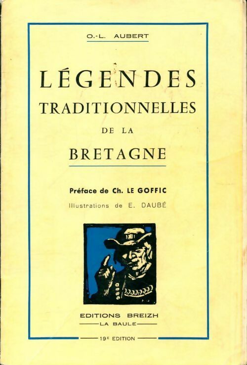 Légendes traditionnelles de la Bretagne - O.-L. Aubert -  Breizh GF - Livre