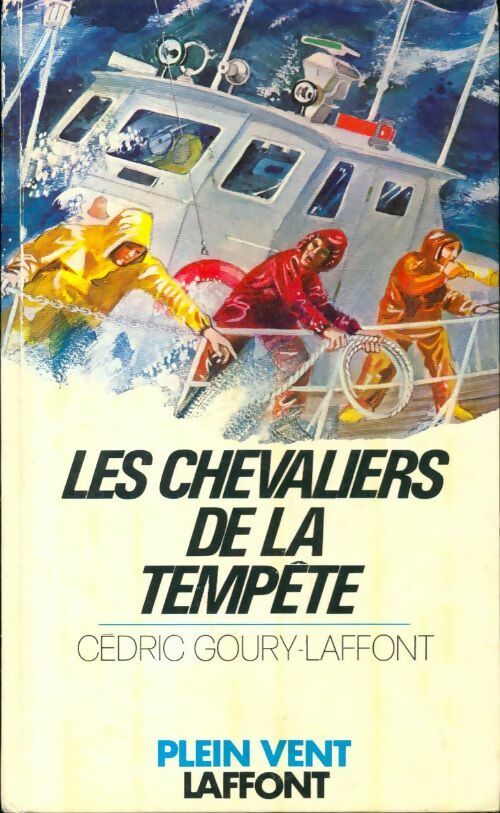 Livrenpoche : Les chevaliers de la tempête - Cédric Goury-Laffont - Livre