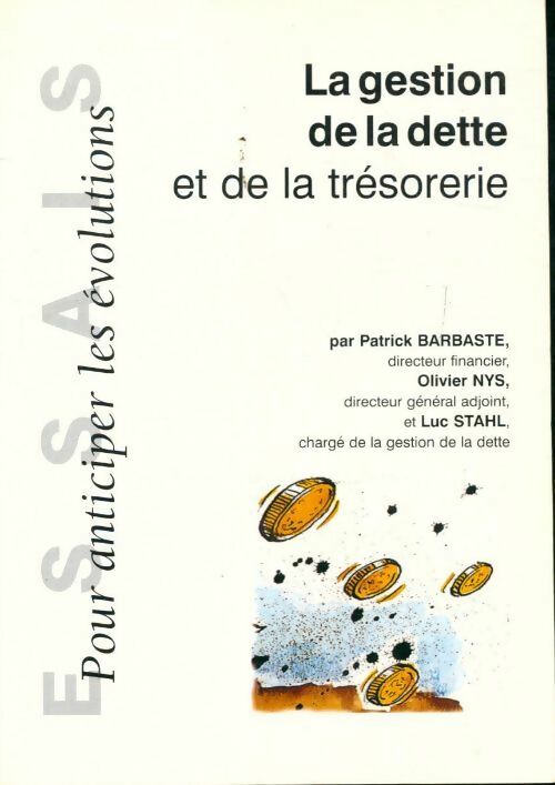 Livrenpoche : La gestion de la dette et de la trésorerie - Collectif - Livre