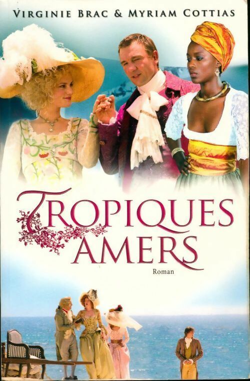 Livrenpoche : Tropiques amers - Myriam Cottias - Livre