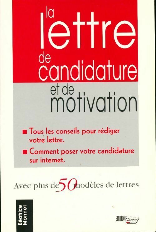 Livrenpoche : La lettre de candidature et de motivation - Béatrice Monnet - Livre