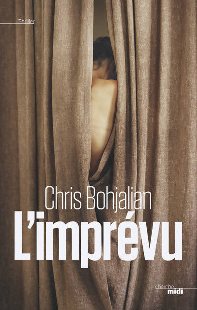Livrenpoche : L'imprévu - Chris Bohjalian - Livre
