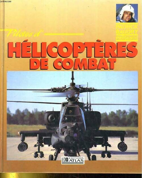 Livrenpoche : Pilotes hélicoptères de combat - David Oliver - Livre