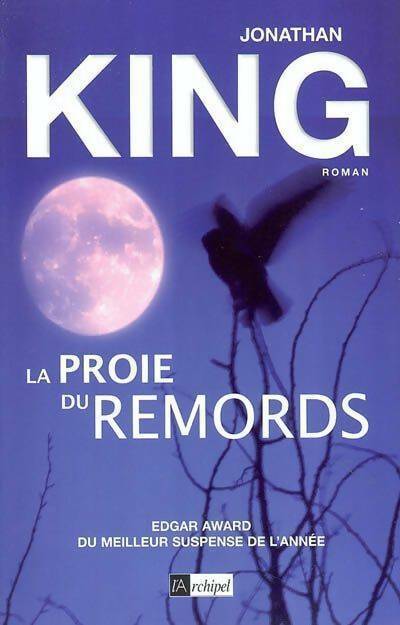 Livrenpoche : La proie du remords - Jonathan King - Livre