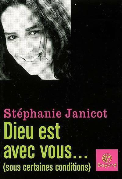Livrenpoche : Dieu est avec vous... - Stéphanie Janicot - Livre