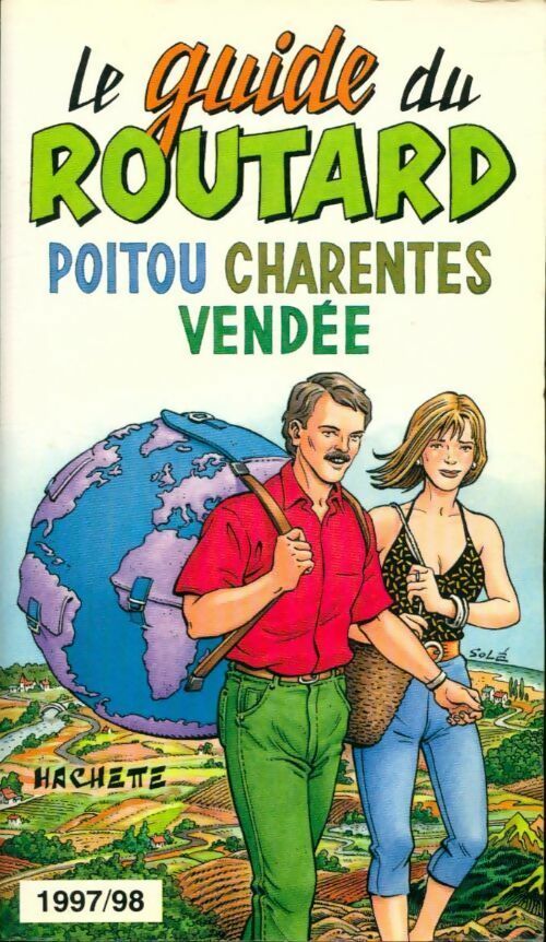 Poitou, Charentes, Vendée 1997-1998 - Collectif -  Le guide du routard - Livre